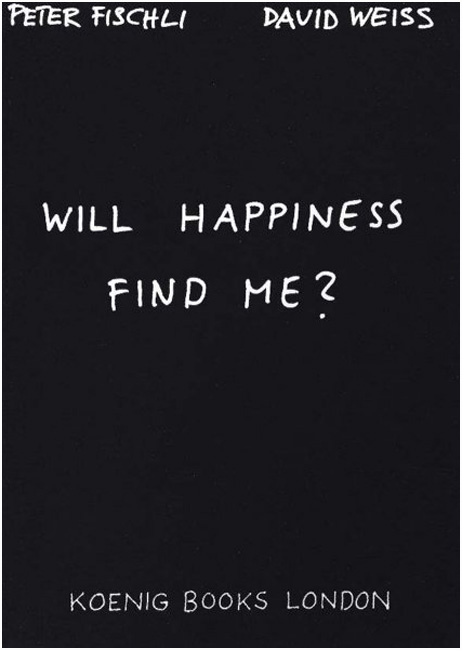 Will Happiness Find Me? - Cornerhouse Publications