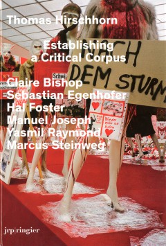 Book cover Thomas Hirschhorn Establishing a Critical Corpus