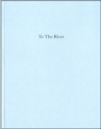 Sophy Rickett To the River cover