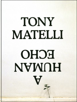 Tony Matelli A Human Echo cover image
