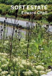 Soft Estate Edward Chell cover image