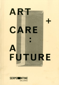 Art + Care A Future cover image