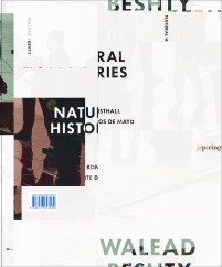 Walead Beshty Natural Histories Rev Ed