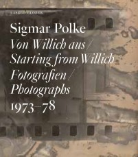 Sigmar Polke Starting from Willich